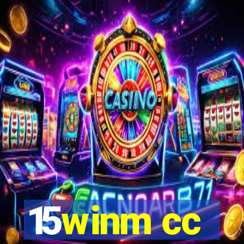 15winm cc